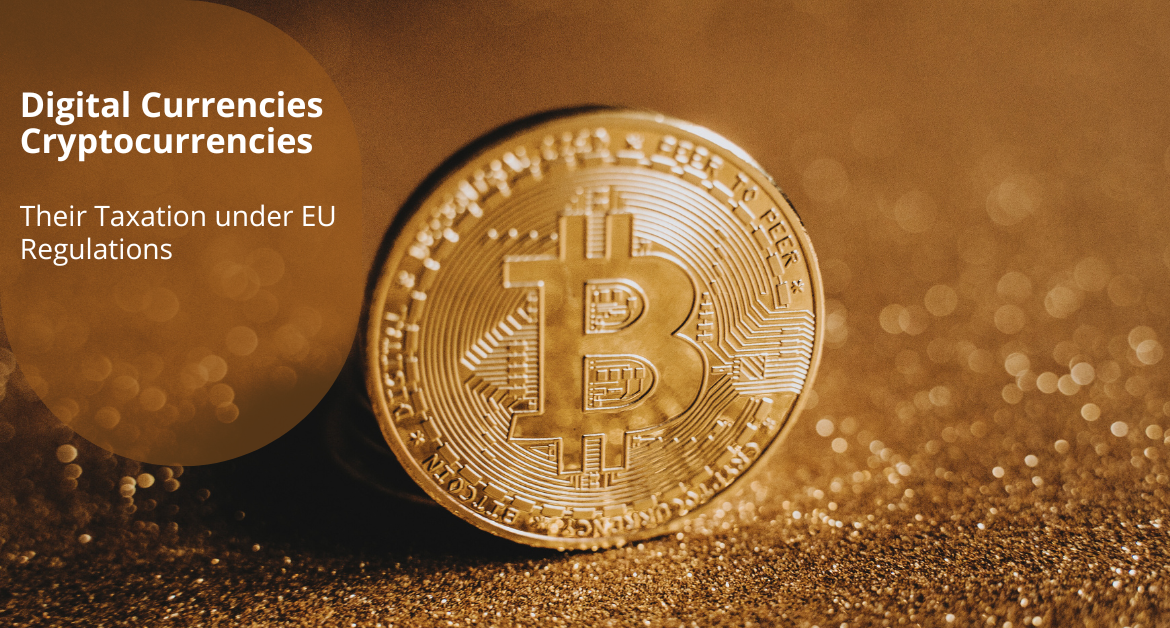 Ψηφιακά νομίσματα – bitcoin – κρυπτονομίσματα: Η φορολογική τους αντιμετώπιση με τις διατάξεις της Ε.Ε.